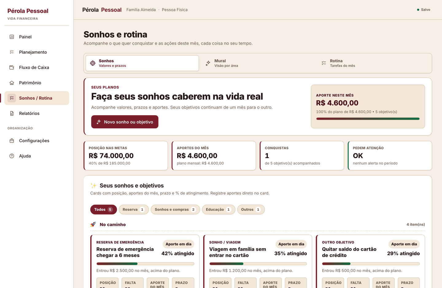 Sonhos e rotina — metas com aporte e prazo